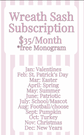 Monthly Mystery Wreath Sash Subscription